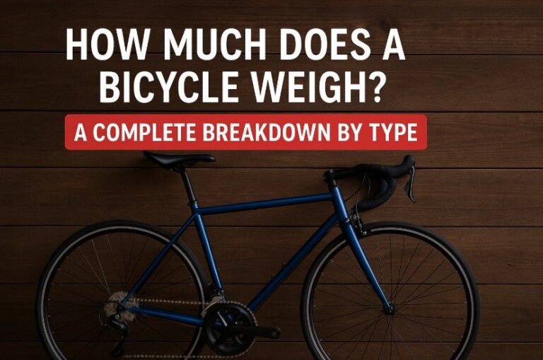 How Much Does a Bicycle Weigh? A Complete Breakdown by Type